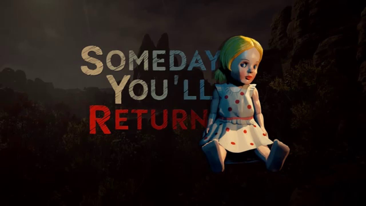 Someday You'll Return